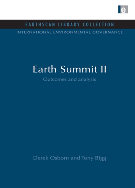 Earth Summit II : Outcomes and Analysis, EPUB eBook