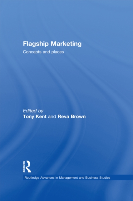 Flagship Marketing : Concepts and places, EPUB eBook