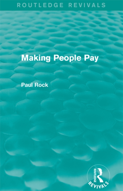 Making People Pay (Routledge Revivals), EPUB eBook