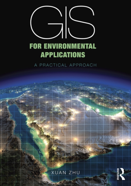 GIS for Environmental Applications : A practical approach, PDF eBook