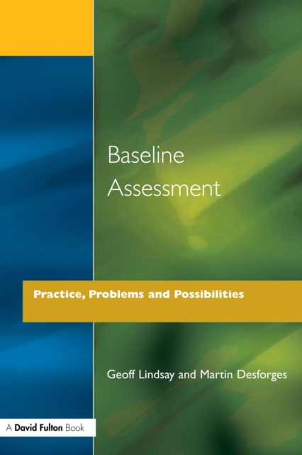 Baseline Assessment : Practice, Problems and Possibilities, PDF eBook