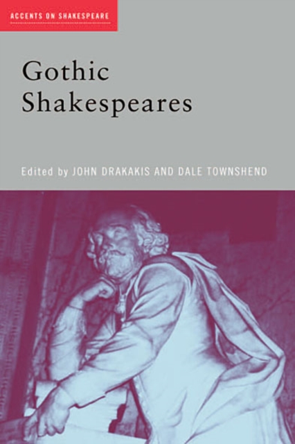 Gothic Shakespeares, EPUB eBook