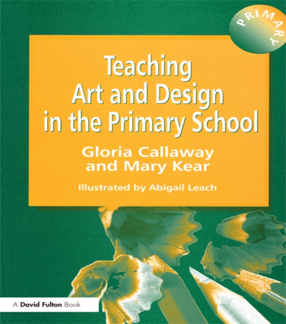 Teaching Art & Design in the Primary School, EPUB eBook