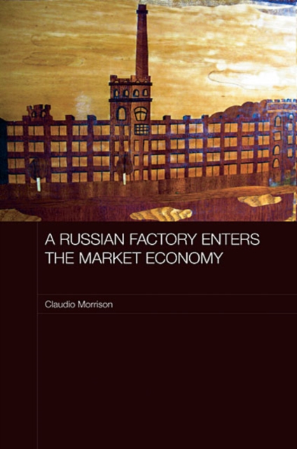 A Russian Factory Enters the Market Economy, EPUB eBook