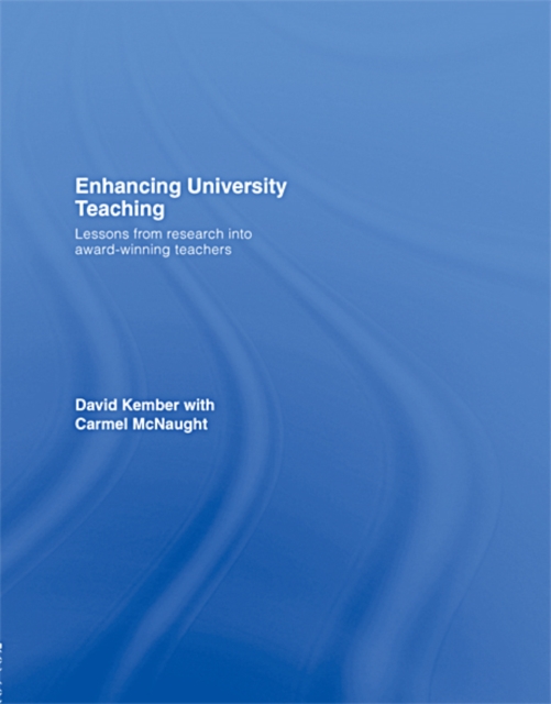 Enhancing University Teaching : Lessons from Research into Award-Winning Teachers, EPUB eBook