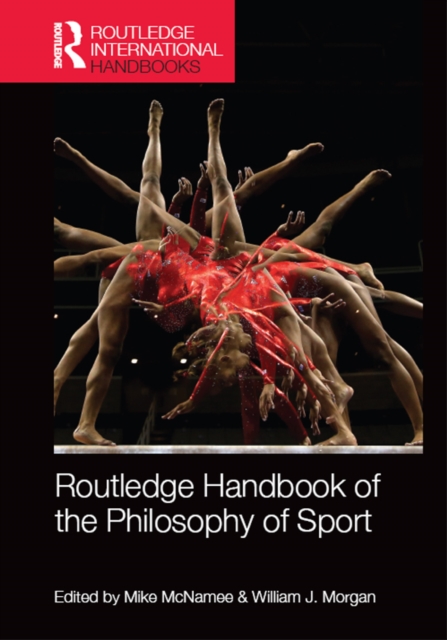 Routledge Handbook of the Philosophy of Sport, EPUB eBook