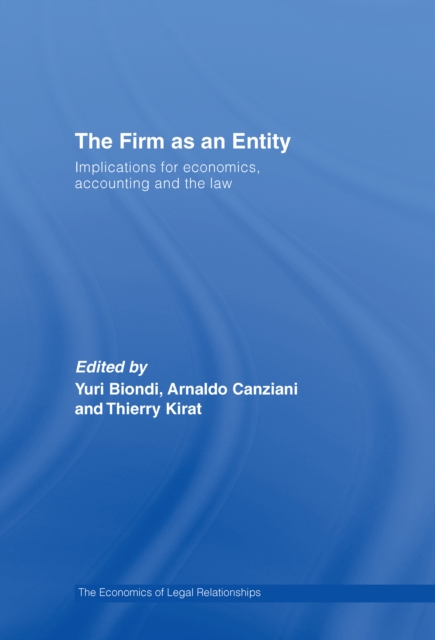 The Firm as an Entity : Implications for Economics, Accounting and the Law, EPUB eBook