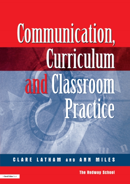 Communications,Curriculum and Classroom Practice, EPUB eBook