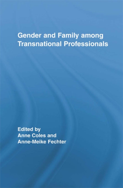 Gender and Family among Transnational Professionals, EPUB eBook