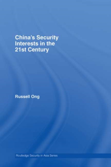 China's Security Interests in the 21st Century, PDF eBook