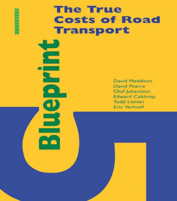 Blueprint 5 : True Costs of Road Transport, EPUB eBook