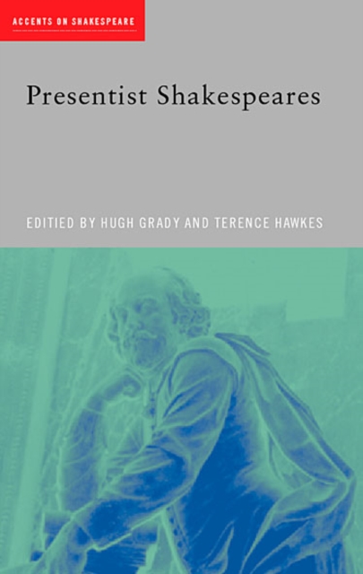 Presentist Shakespeares, EPUB eBook