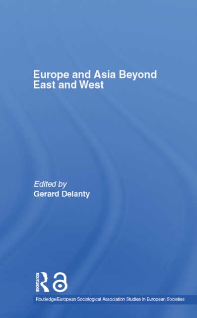 Europe and Asia beyond East and West, EPUB eBook