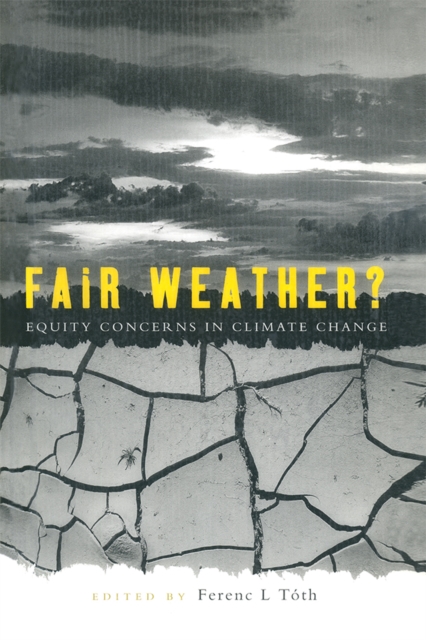 Fair Weather : Equity concerns in climate change, EPUB eBook