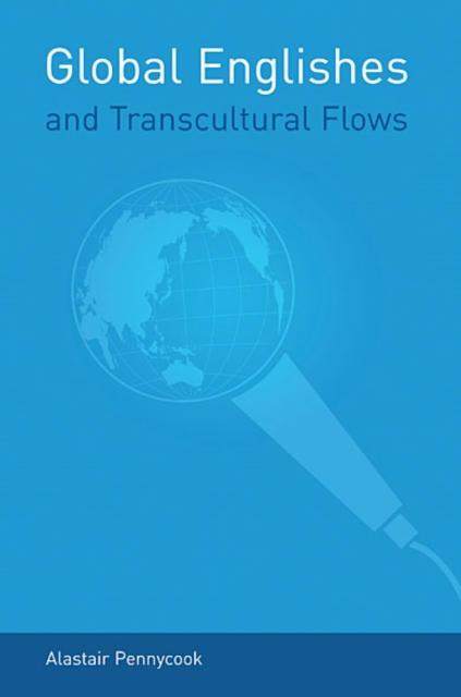 Global Englishes and Transcultural Flows, EPUB eBook