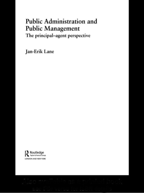 Public Administration & Public Management : The Principal-Agent Perspective, EPUB eBook