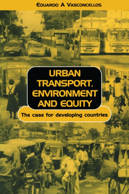 Urban Transport Environment and Equity : The Case for Developing Countries, EPUB eBook