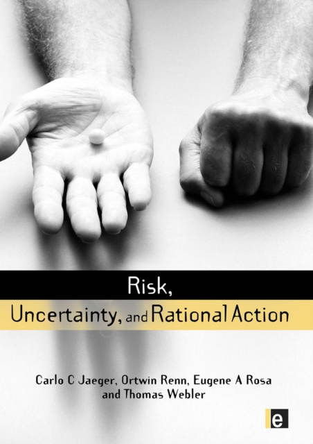 Risk, Uncertainty and Rational Action, EPUB eBook