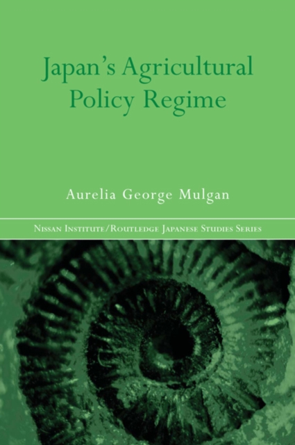 Japan's Agricultural Policy Regime, PDF eBook