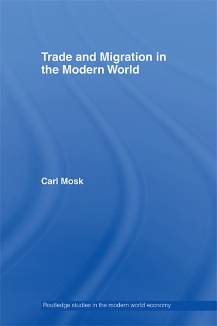 Trade and Migration in the Modern World, EPUB eBook
