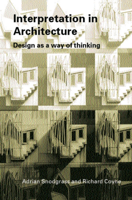 Interpretation in Architecture : Design as Way of Thinking, EPUB eBook