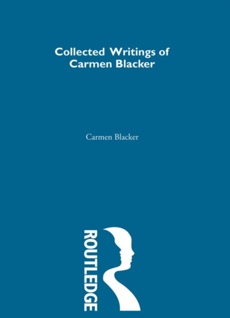 Carmen Blacker - Collected Writings, PDF eBook