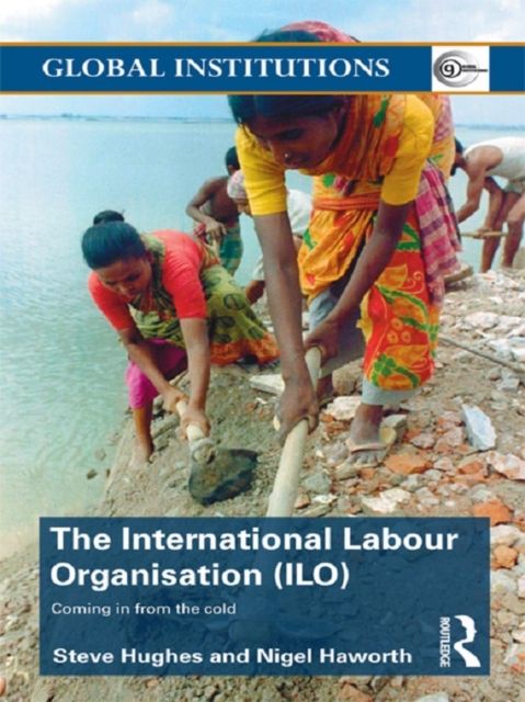 International Labour Organization (ILO) : Coming in from the Cold, PDF eBook