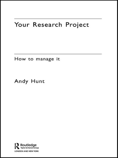 Your Research Project : How to Manage it, EPUB eBook