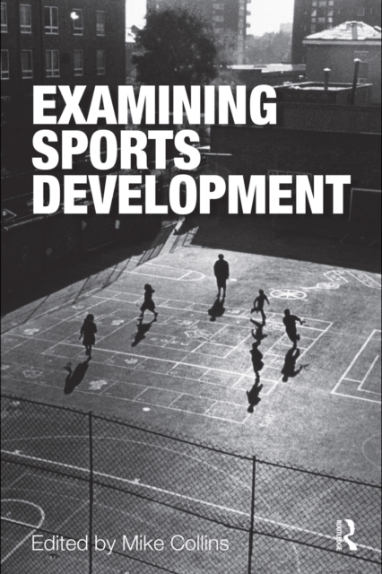 Examining Sports Development, EPUB eBook