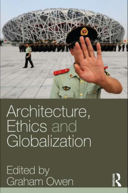 Architecture, Ethics and Globalization, PDF eBook