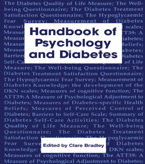 Handbook of Psychology and Diabetes : A Guide to Psychological Measurement in Diabetes Research and Practice, PDF eBook