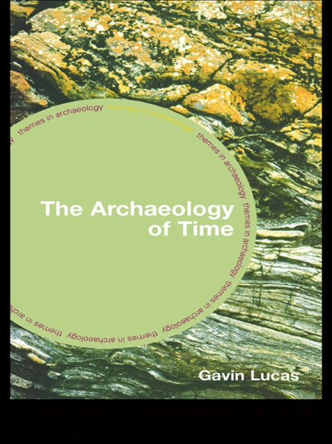 The Archaeology of Time, PDF eBook