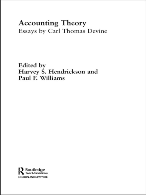 Accounting Theory : Essays by Carl Thomas Devine, EPUB eBook