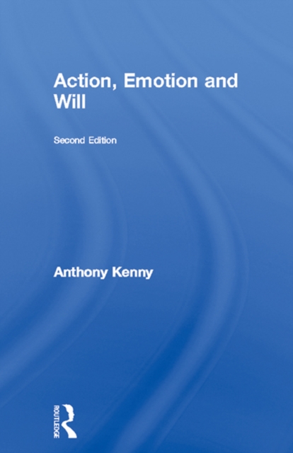 Action, Emotion and Will, PDF eBook