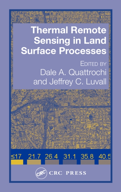 Thermal Remote Sensing in Land Surface Processing, EPUB eBook