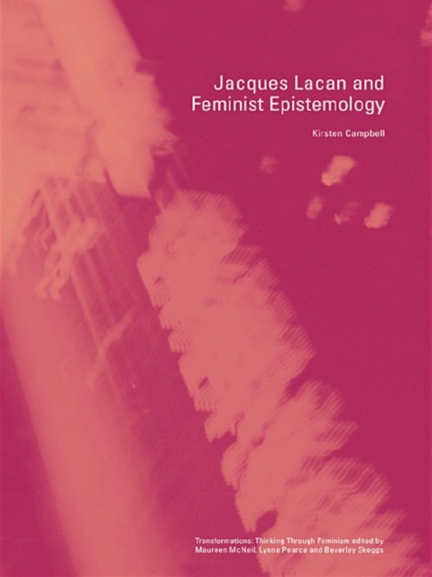 Jacques Lacan and Feminist Epistemology, EPUB eBook