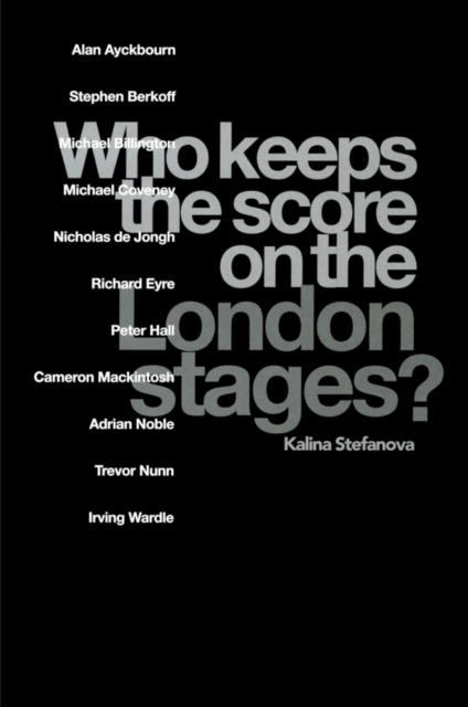 Who Keeps the Score on the London Stages?, EPUB eBook