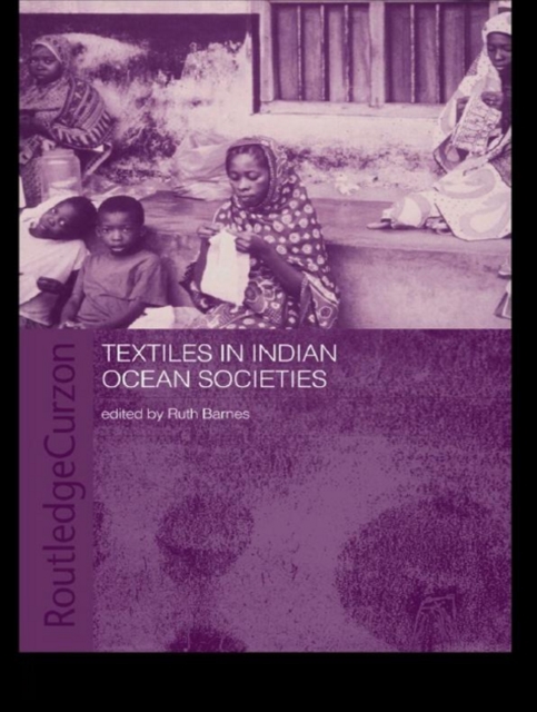 Textiles in Indian Ocean Societies, EPUB eBook