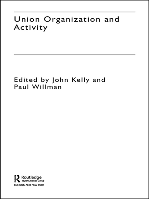 Union Organization and Activity, EPUB eBook