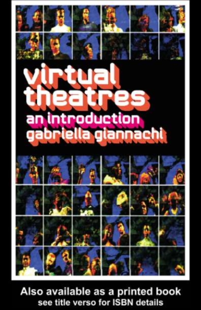 Virtual Theatres : An Introduction, PDF eBook