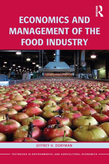 Economics and Management of the Food Industry, EPUB eBook