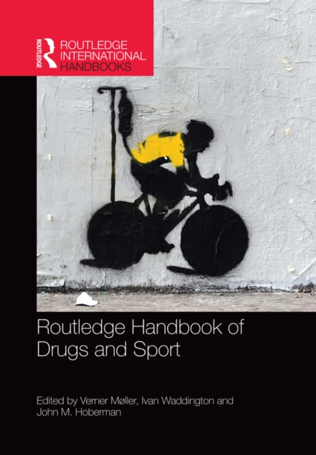 Routledge Handbook of Drugs and Sport, EPUB eBook