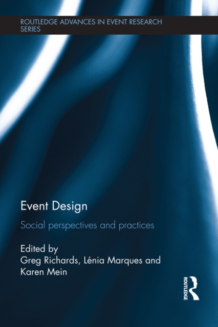 Event Design : Social perspectives and practices, EPUB eBook