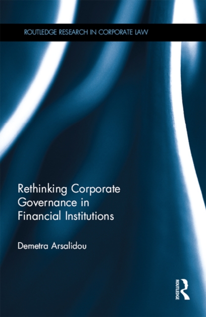 Rethinking Corporate Governance in Financial Institutions, EPUB eBook