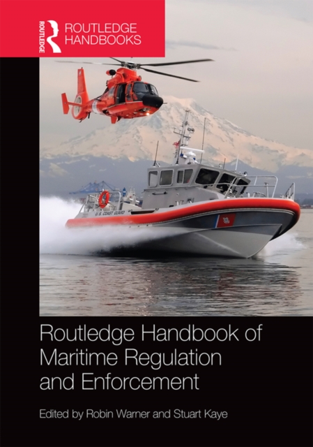 Routledge Handbook of Maritime Regulation and Enforcement, EPUB eBook