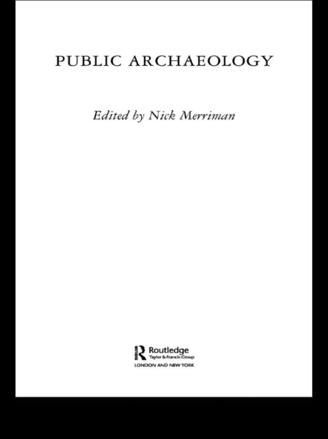 Public Archaeology, PDF eBook