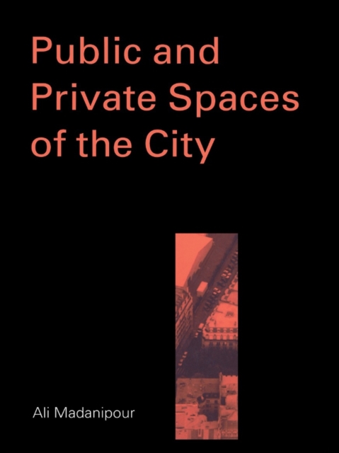 Public and Private Spaces of the City, EPUB eBook