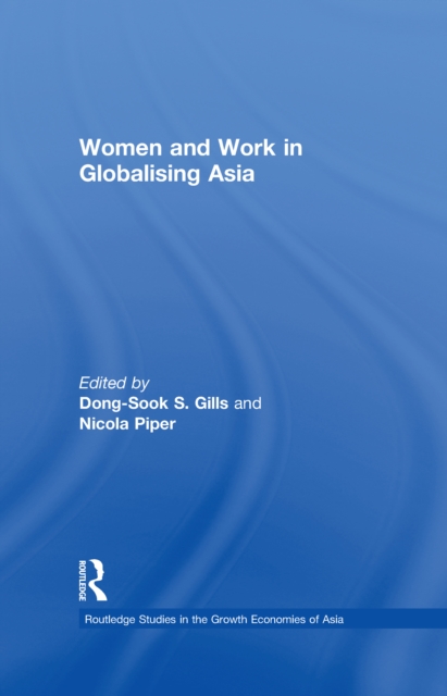 Women and Work in Globalizing Asia, EPUB eBook