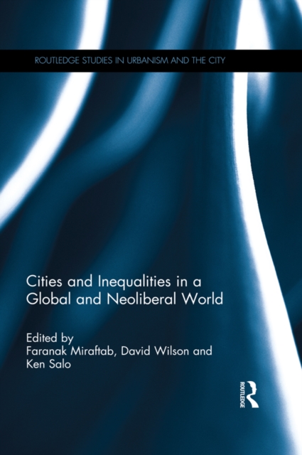 Cities and Inequalities in a Global and Neoliberal World, EPUB eBook