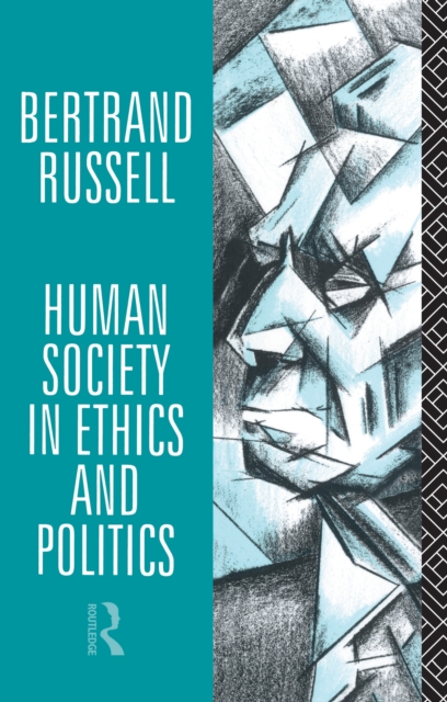 Human Society in Ethics and Politics, PDF eBook